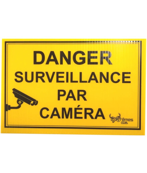 EXTREME C.G AFFICHE DANGER SURVEILLANCE PAR CAMERA