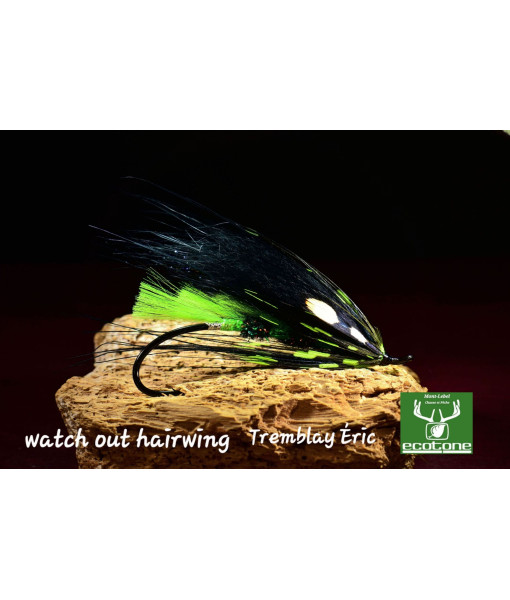 MOUCHE ÉRIC TREMBLAY WATCH OUT HAIRWING